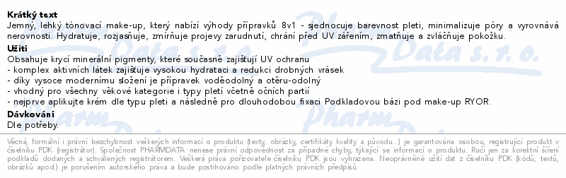 RYOR Rozjasňující make-up 8v1 DARK 30ml