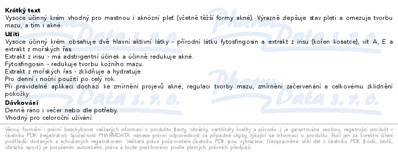 RYOR Aknestop Kr�m s fytosfingosinem a irisem 50ml